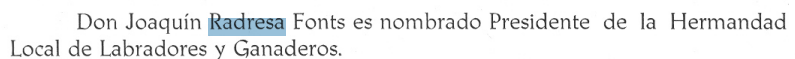 Joaquim Radresa nomenat President de la German&oacute; Local de Llauradors i Ganaders